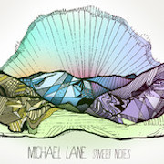 Review: Michael Lane - Sweet Notes